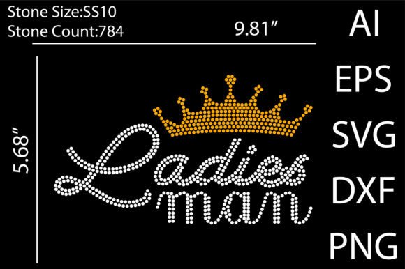 Crafting Bold Statements: Ladies Man Rhinestone Templates